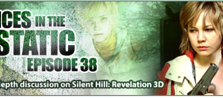 Voices in the Static #38 – An in-depth discussion on Silent Hill: Revelation 3D